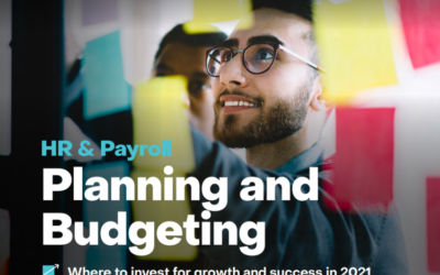 HR & Payroll Planning and Budgeting: Where to Invest for Growth & Success