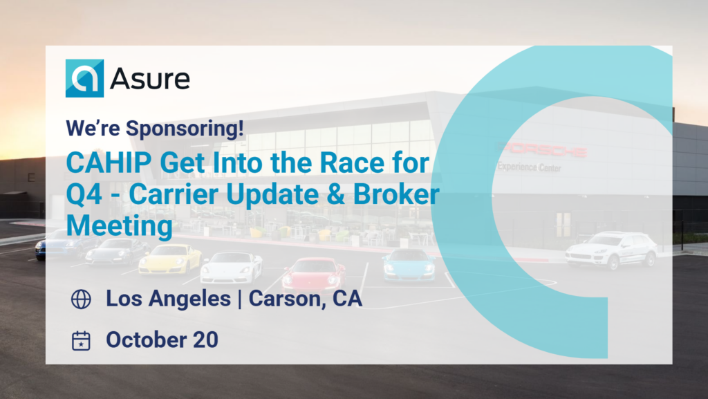 CAHIP LA Get Into the Race for Q4 Carrier Update and Broker Meeting